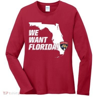 We Want Florida Women's Long Sleeve Shirt