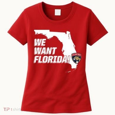 We Want Florida Women's T-Shirt