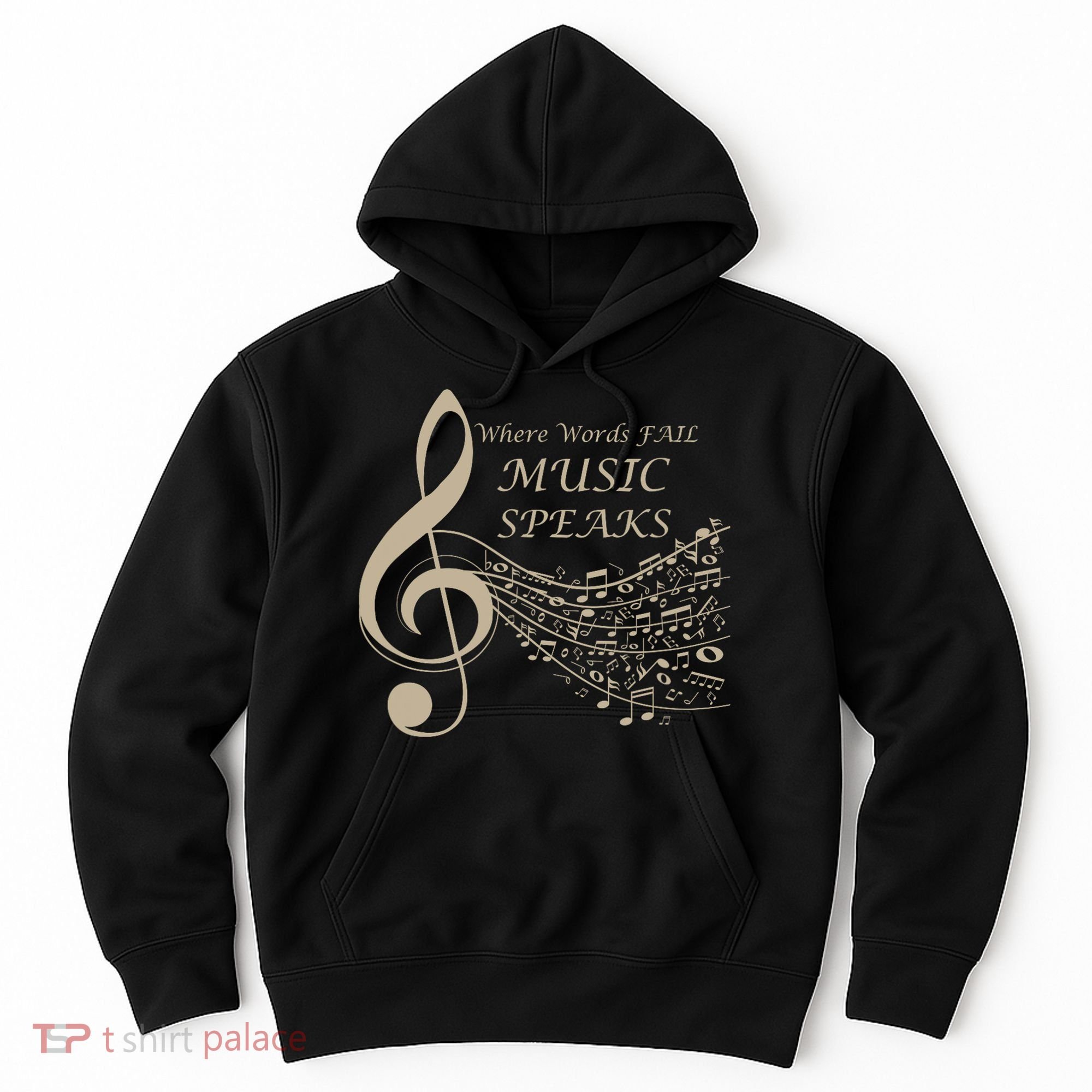 Where Words Fail Music Speaks Musical Music Notes Hoodie