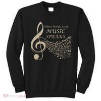 Where Words Fail Music Speaks Musical Music Notes Sweatshirt thumb 0