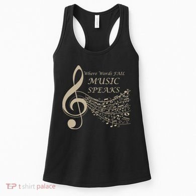 Where Words Fail Music Speaks Musical Music Notes Women's Tank Top