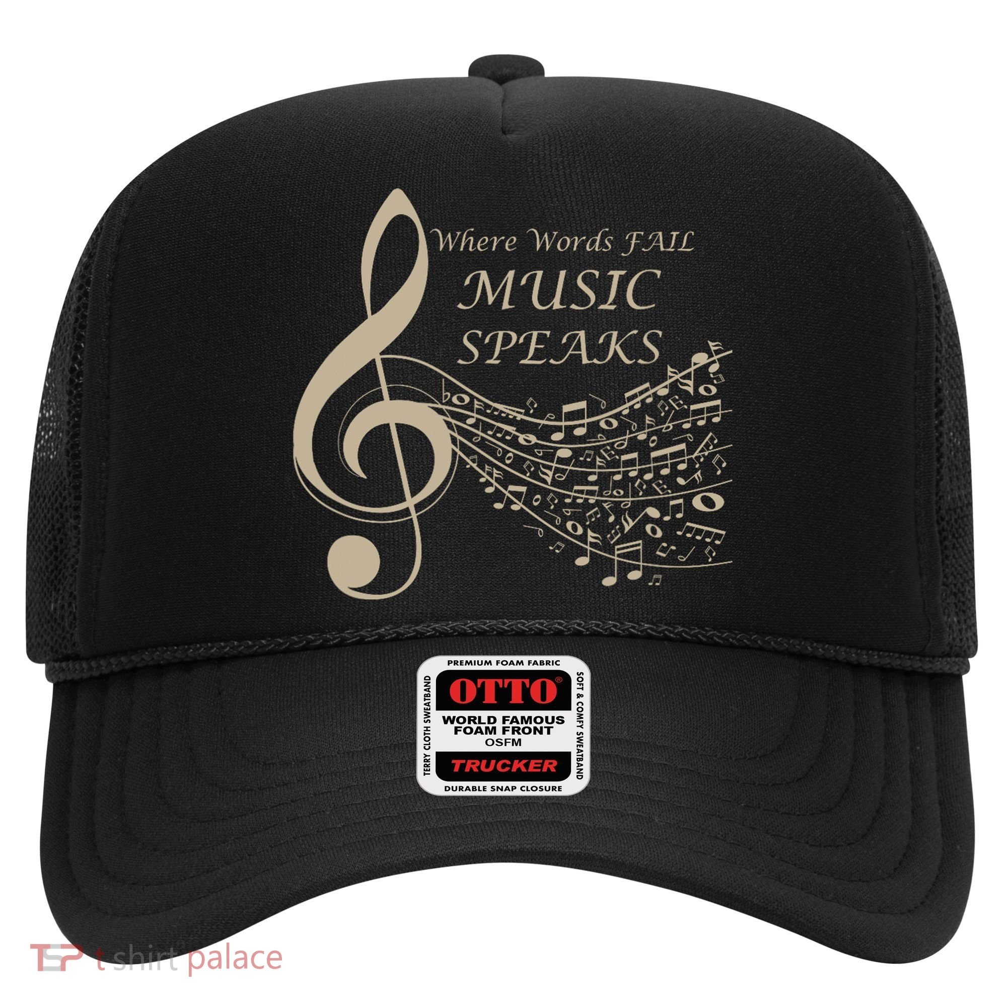Where Words Fail Music Speaks Musical Music Notes Hat