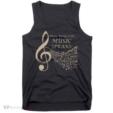Where Words Fail Music Speaks Musical Music Notes Tank Top