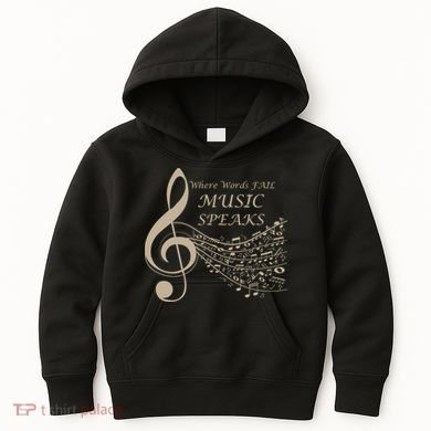 Where Words Fail Music Speaks Musical Music Notes Kids Hoodie