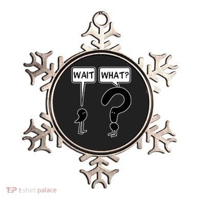 Wait What Funny Grammar Questioning Punctuation Ornament