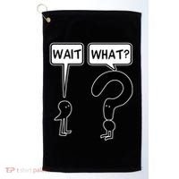 Wait What Funny Grammar Questioning Punctuation Golf Towel thumb 0
