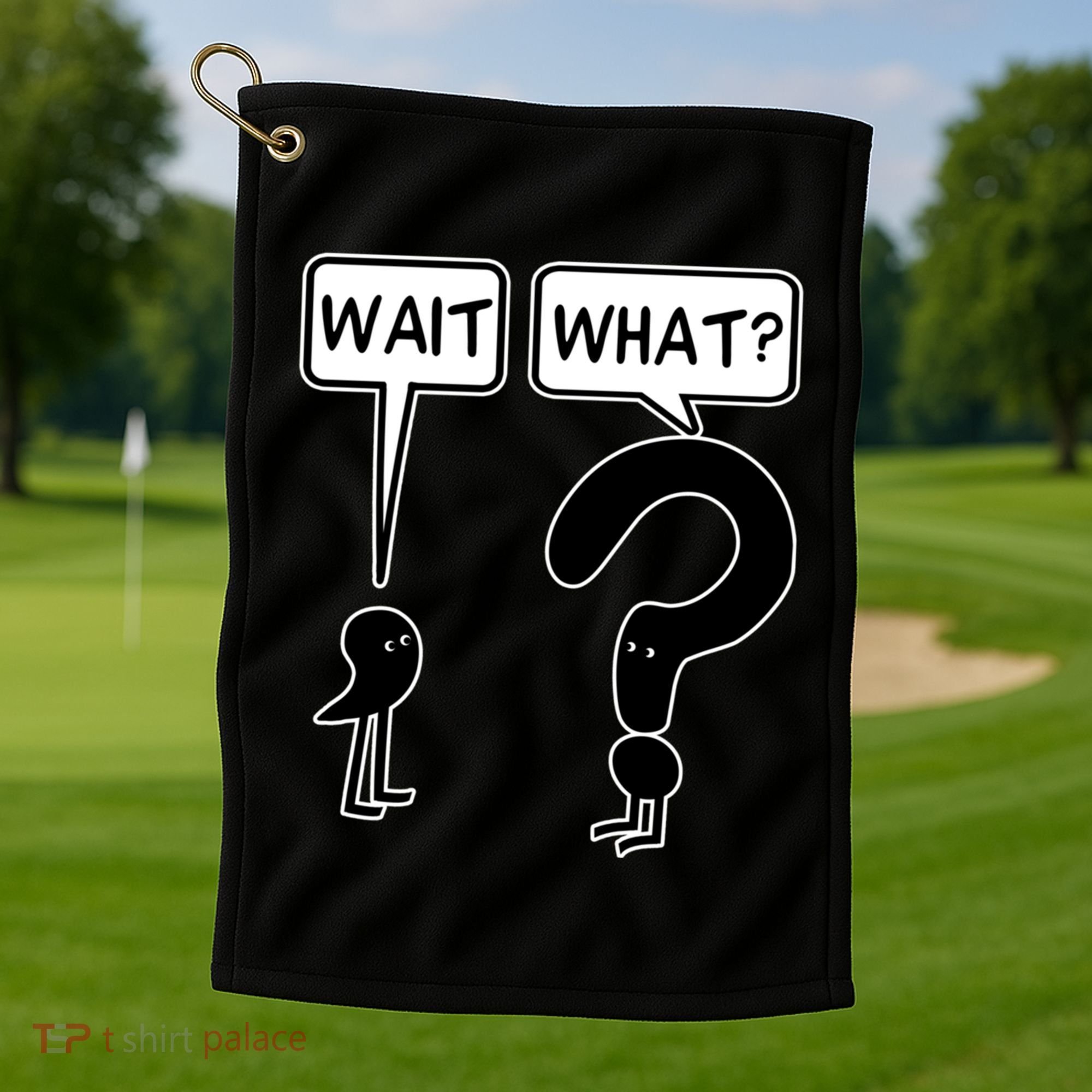 Wait What Funny Grammar Questioning Punctuation Golf Towel