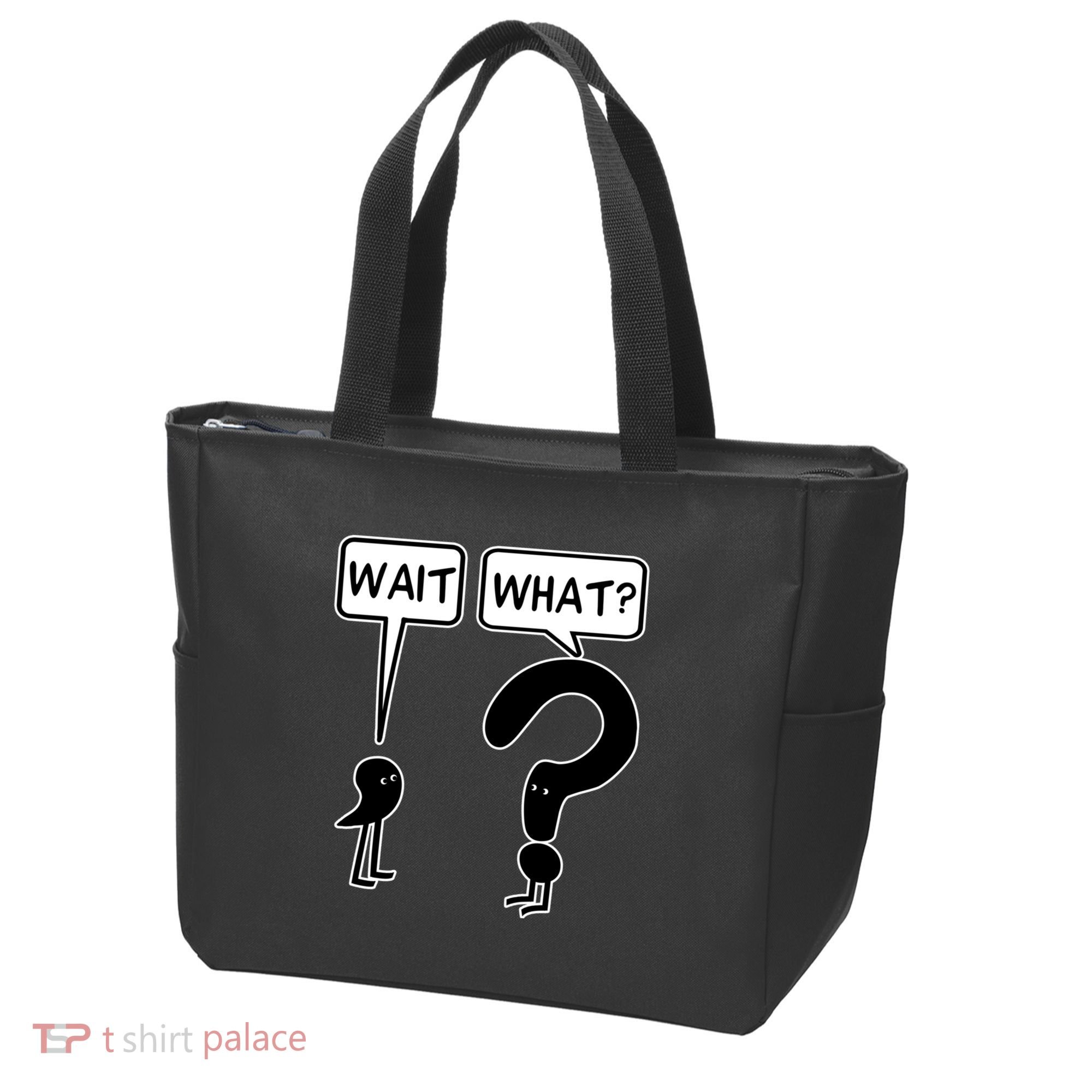 Wait What Funny Grammar Questioning Punctuation Tote Bag