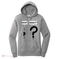 Wait What Funny Grammar Questioning Punctuation Women's Hoodie thumb 0