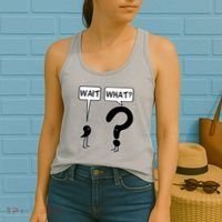 Wait What Funny Grammar Questioning Punctuation Women's Tank Top thumb 2