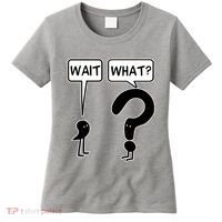Wait What Funny Grammar Questioning Punctuation Women's T-Shirt thumb 0