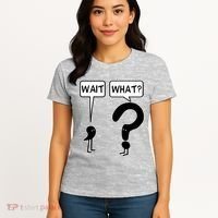 Wait What Funny Grammar Questioning Punctuation Women's T-Shirt thumb 4