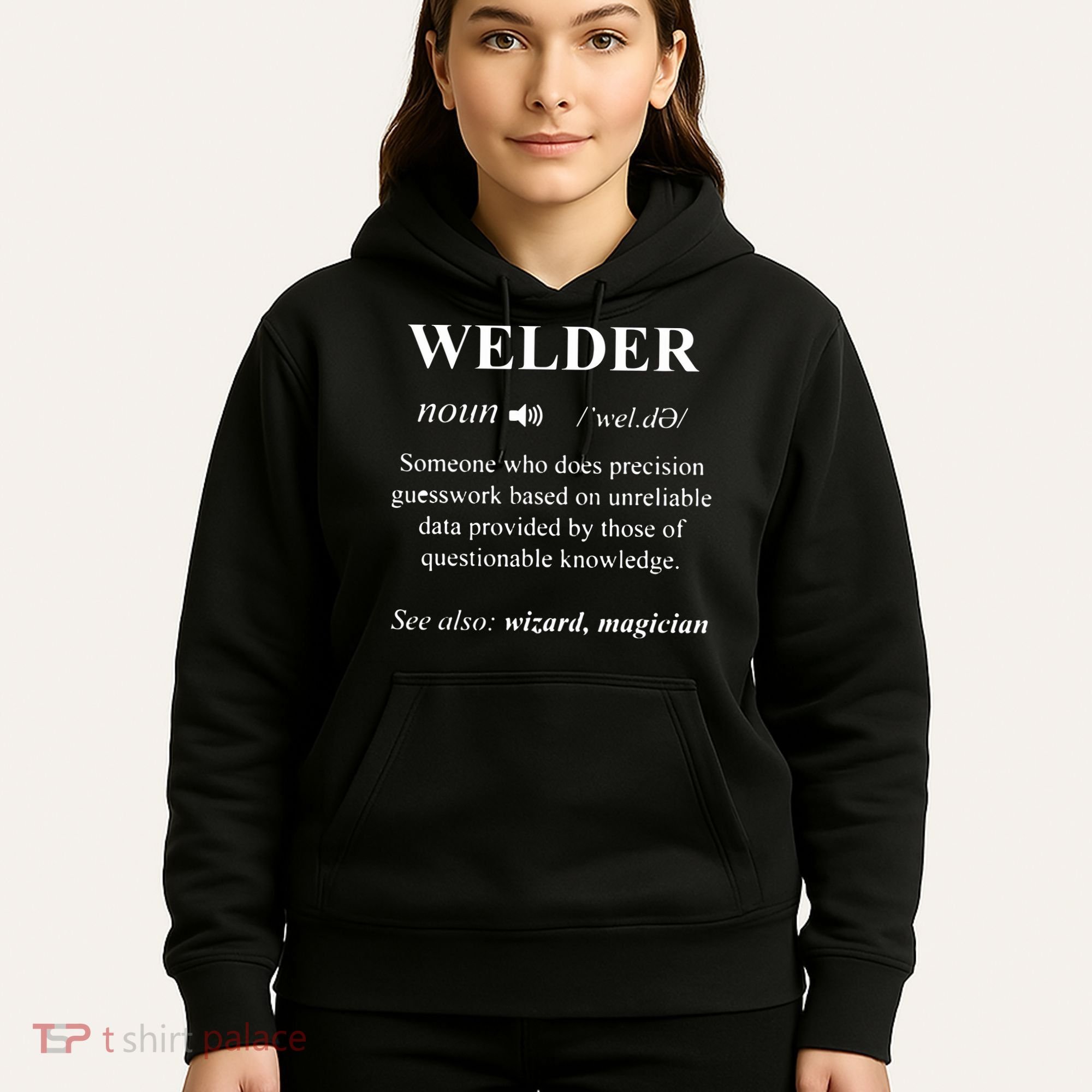 Welding Welder Funny Noun Definition Weld Hoodie