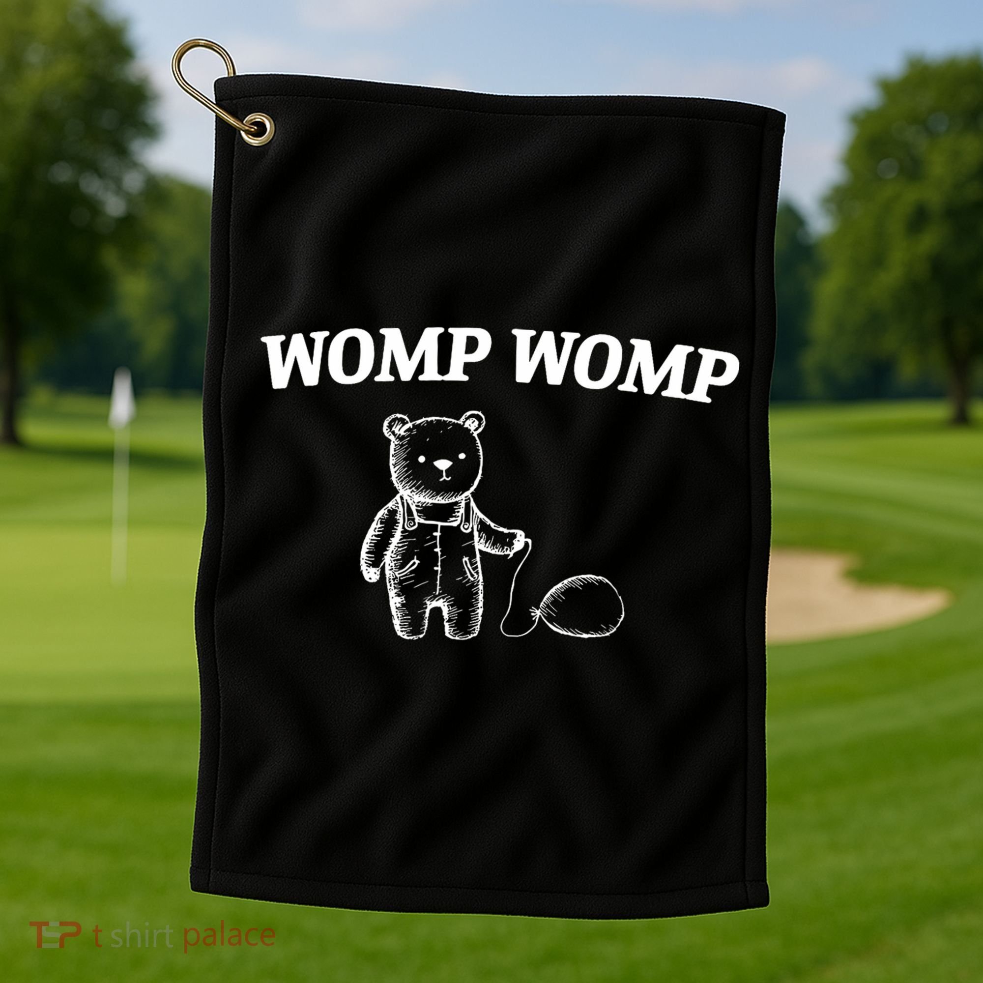 Womp Womp Funny Trending Quote Cartoon Bear Golf Towel