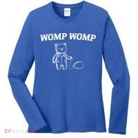 Womp Womp Funny Trending Quote Cartoon Bear Women's Long Sleeve Shirt thumb 0