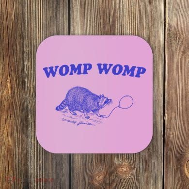 Womp Womp Funny Retro Raccoon Coaster
