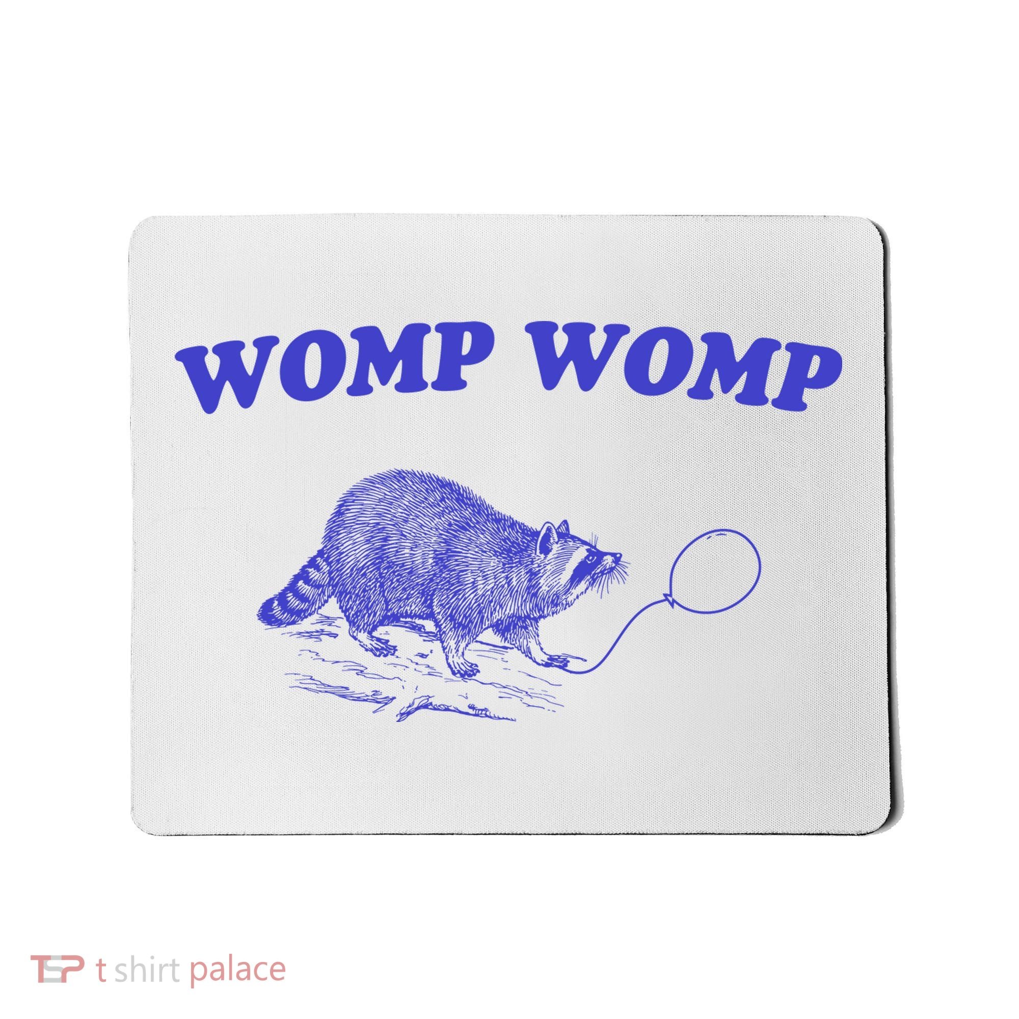 Womp Womp Funny Retro Raccoon Mousepad
