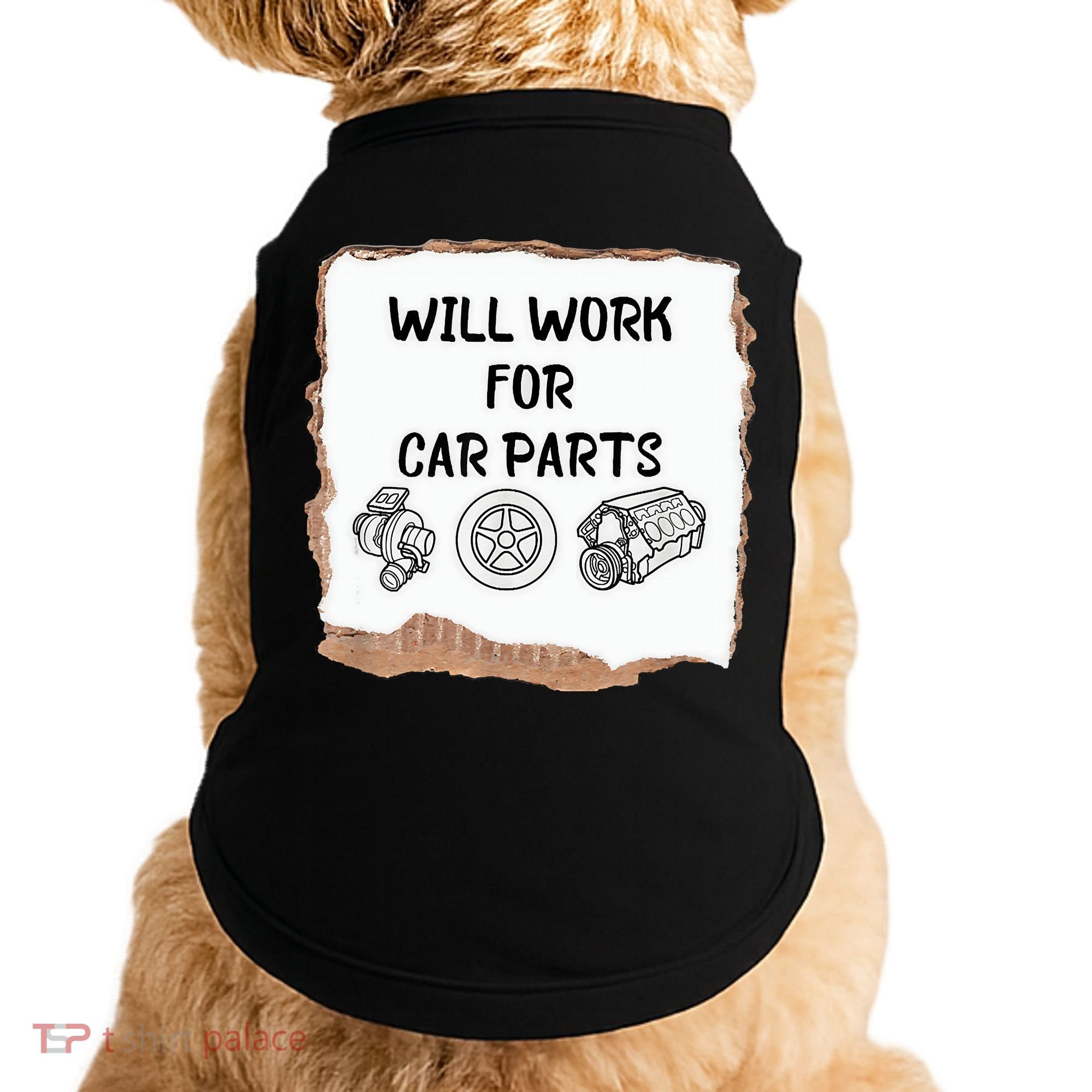 Will Work For Car Parts Car Enthusiast Muscle Car Doggie Tank