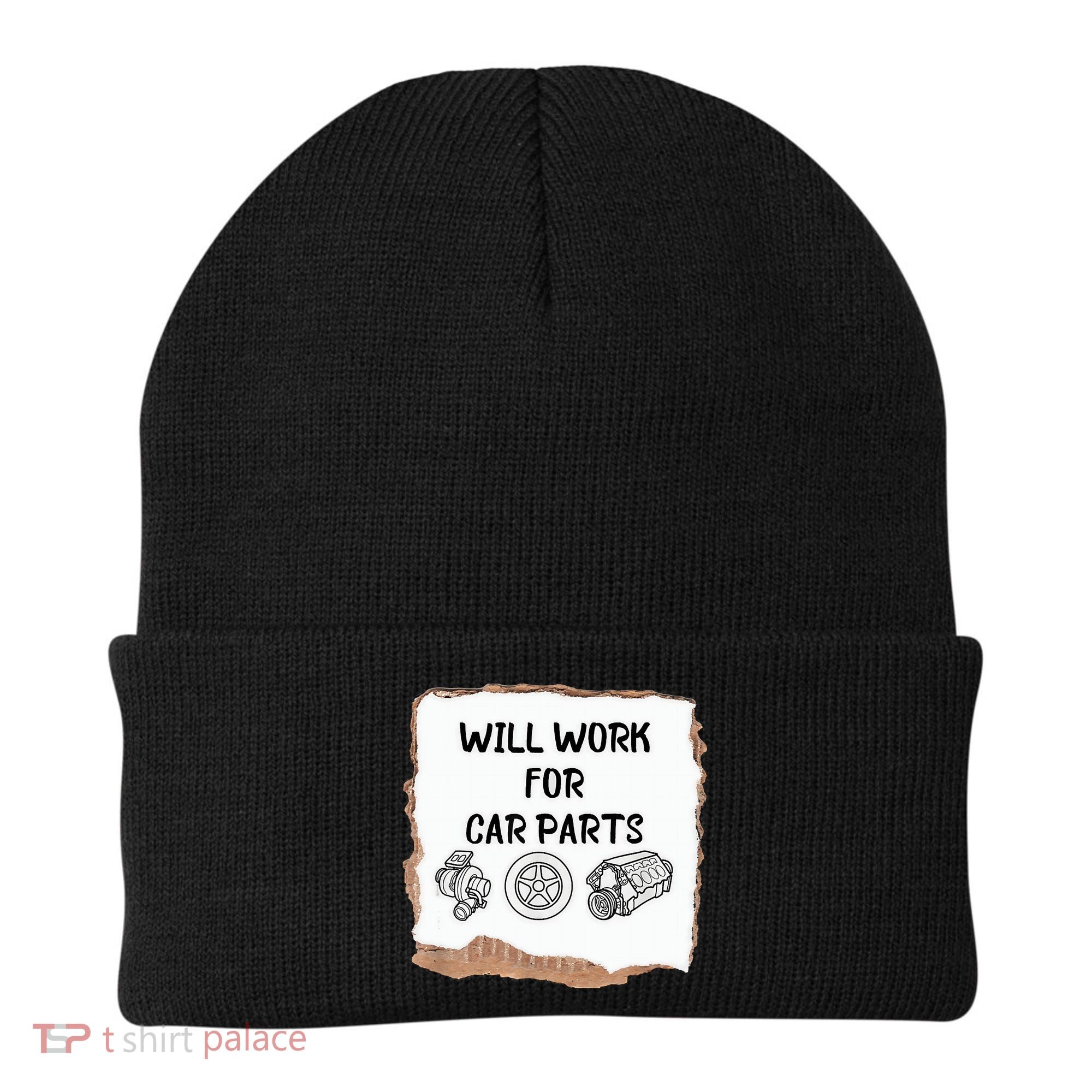Will Work For Car Parts Car Enthusiast Muscle Car Beanie