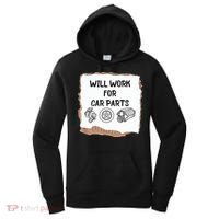 Will Work For Car Parts Car Enthusiast Muscle Car Women's Hoodie thumb 0