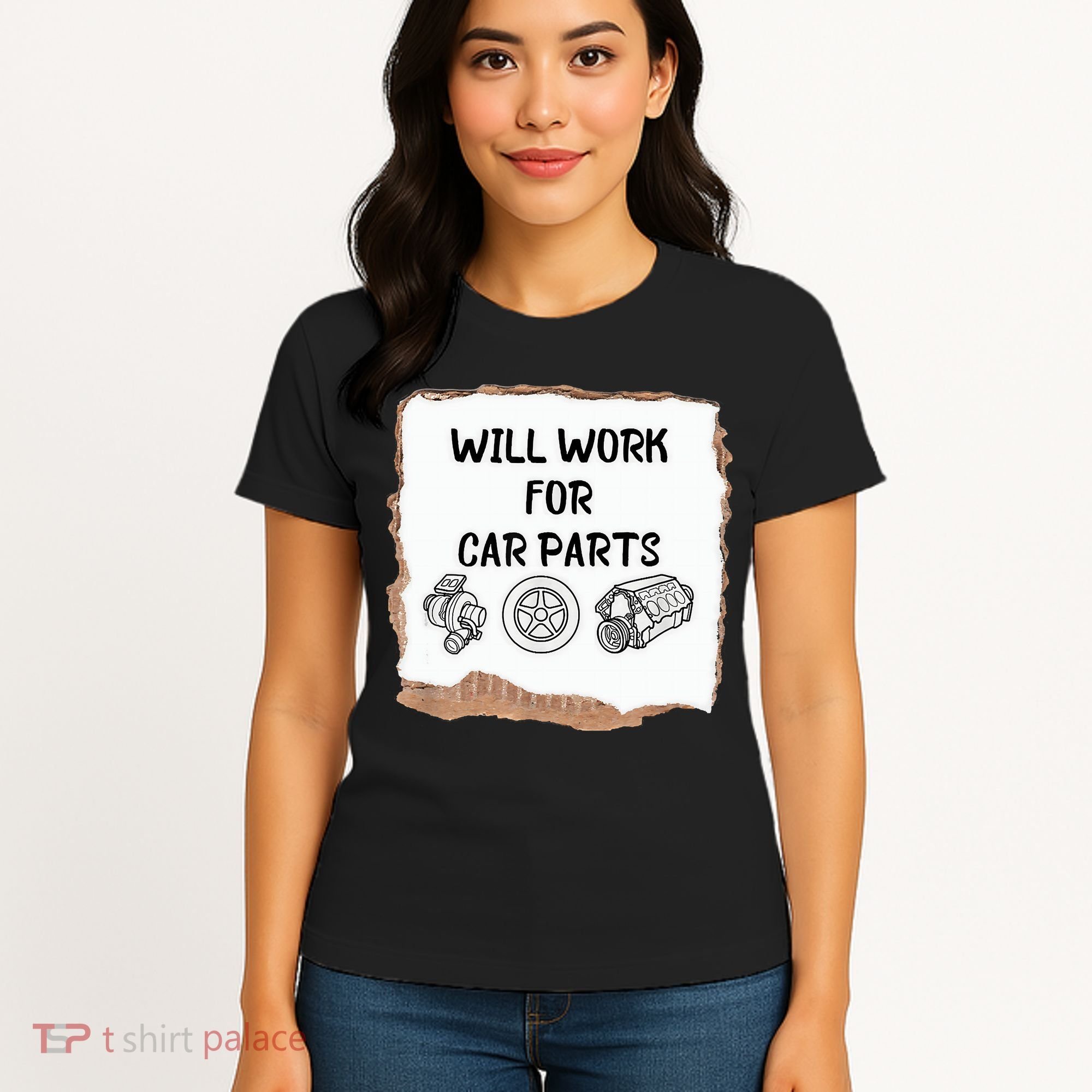 Will Work For Car Parts Car Enthusiast Muscle Car Women's T-Shirt