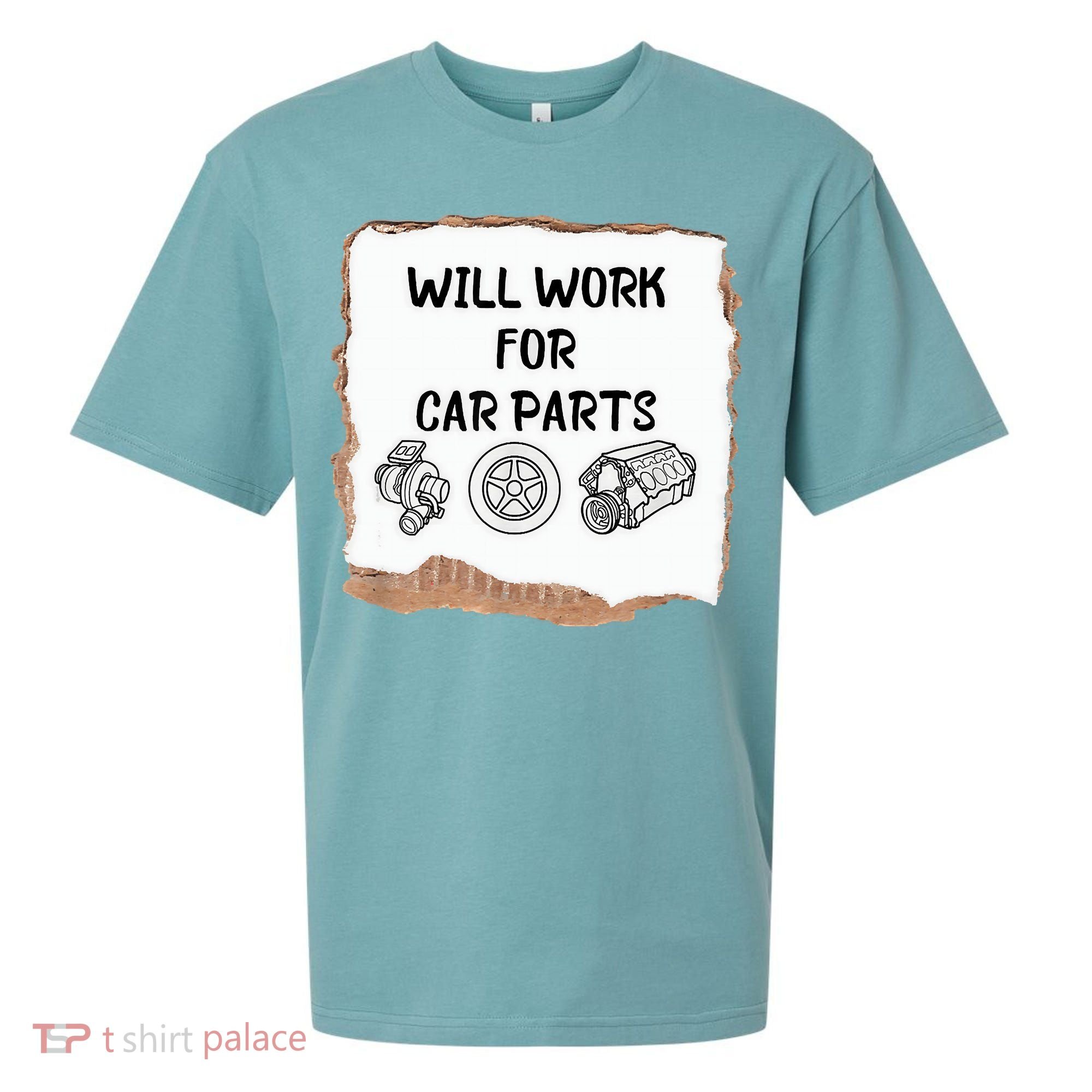 Will Work For Car Parts Car Enthusiast Muscle Car Sueded Cloud Jersey T-Shirt