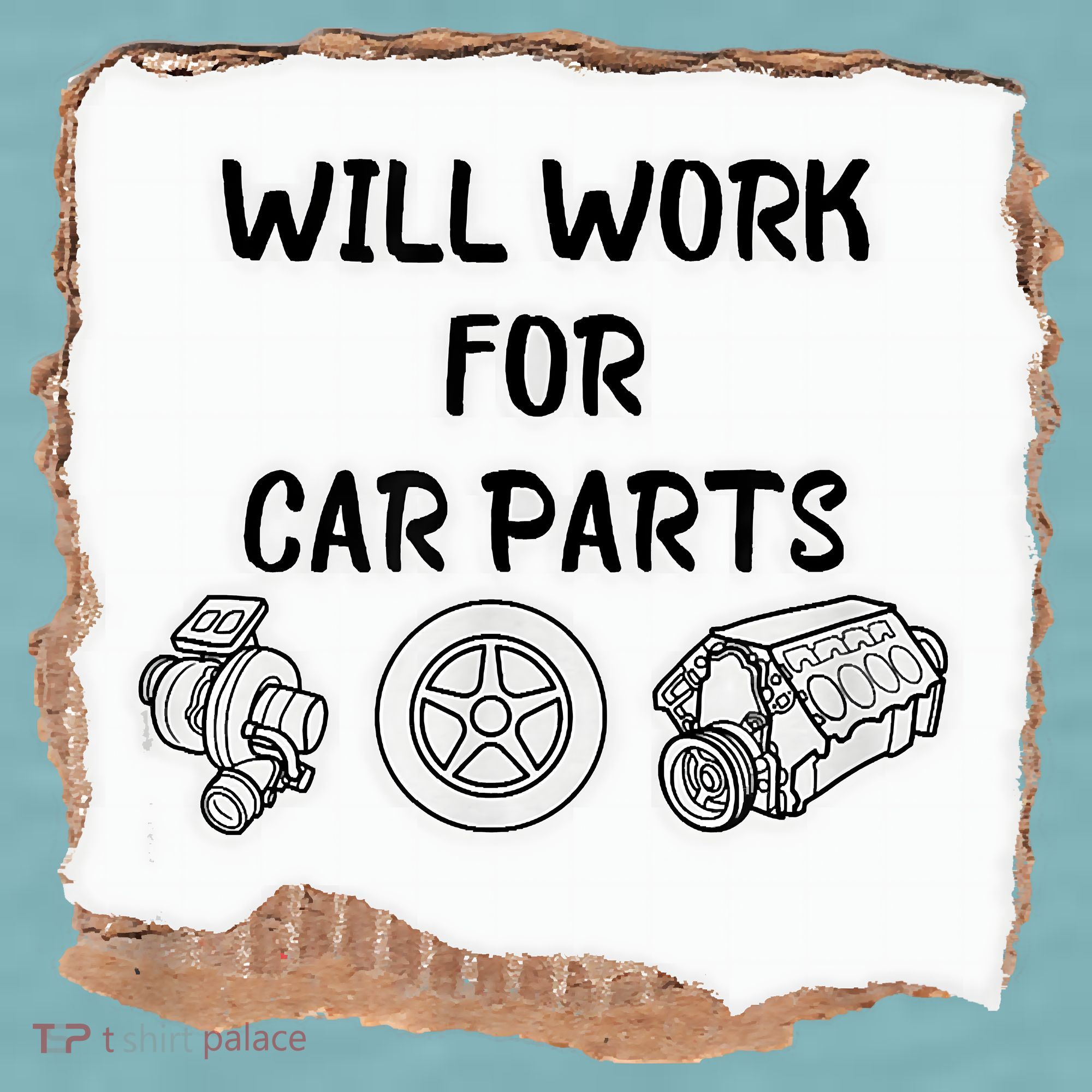 Will Work For Car Parts Car Enthusiast Muscle Car Sueded Cloud Jersey T-Shirt