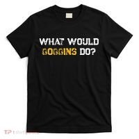 WHAT WOULD GOGGINS DO T-Shirt thumb 0