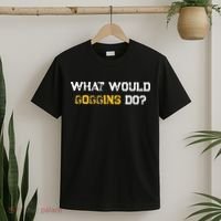 WHAT WOULD GOGGINS DO T-Shirt thumb 2