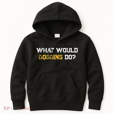 WHAT WOULD GOGGINS DO Kids Hoodie