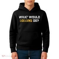 WHAT WOULD GOGGINS DO Kids Hoodie thumb 4
