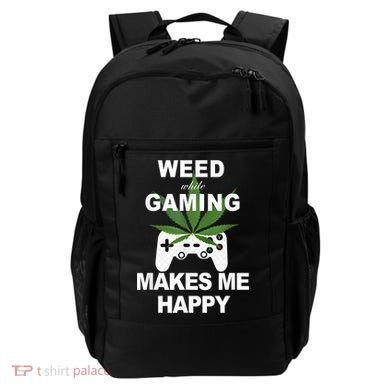 Weed While Gaming Cool Weed Lover Gamer Backpack