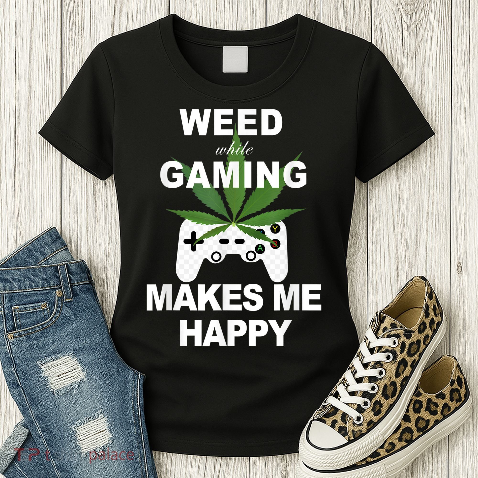 Weed While Gaming Cool Weed Lover Gamer Women's T-Shirt