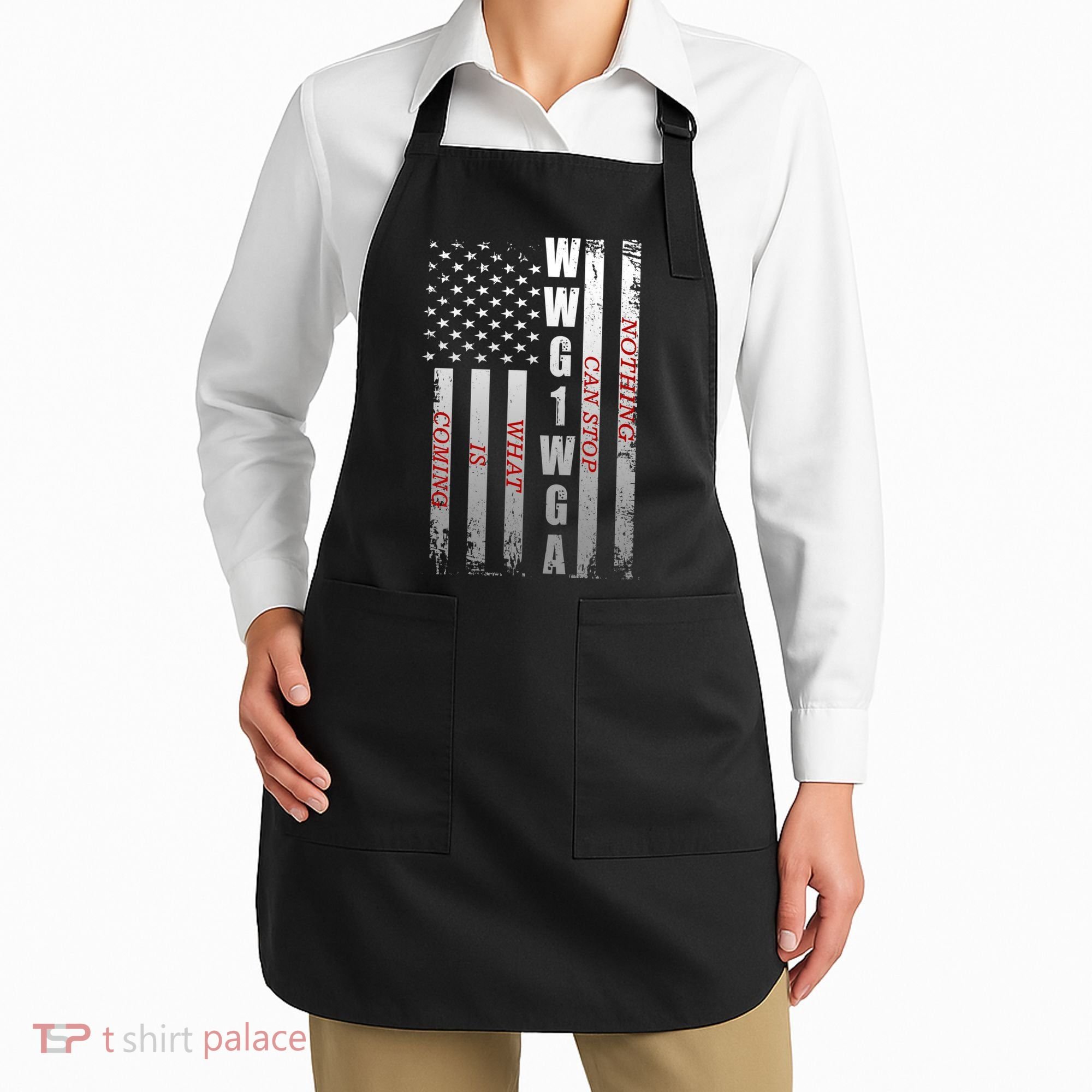 WWG1WGA Nothing Can Stop What Is Coming Apron
