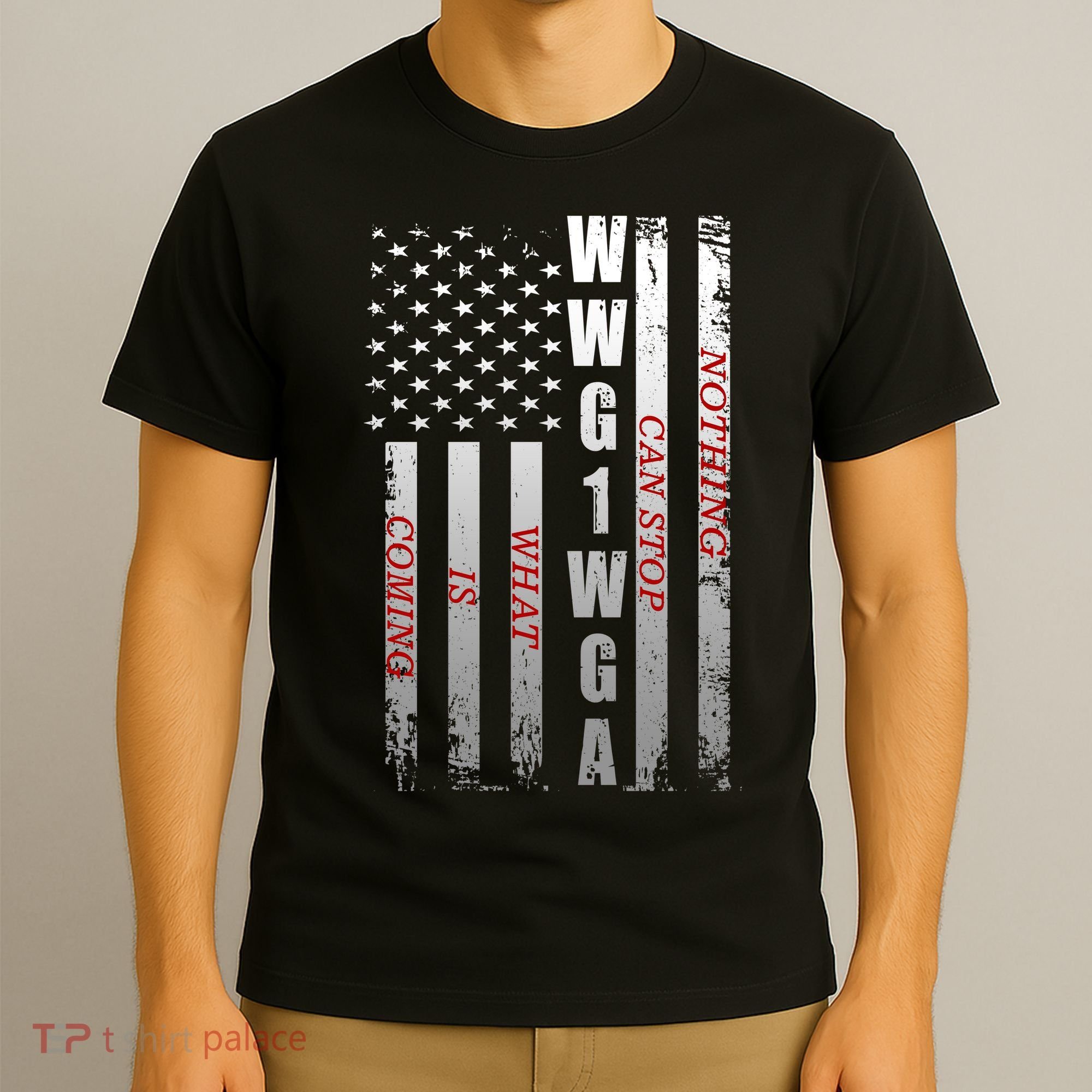 WWG1WGA Nothing Can Stop What Is Coming T-Shirt