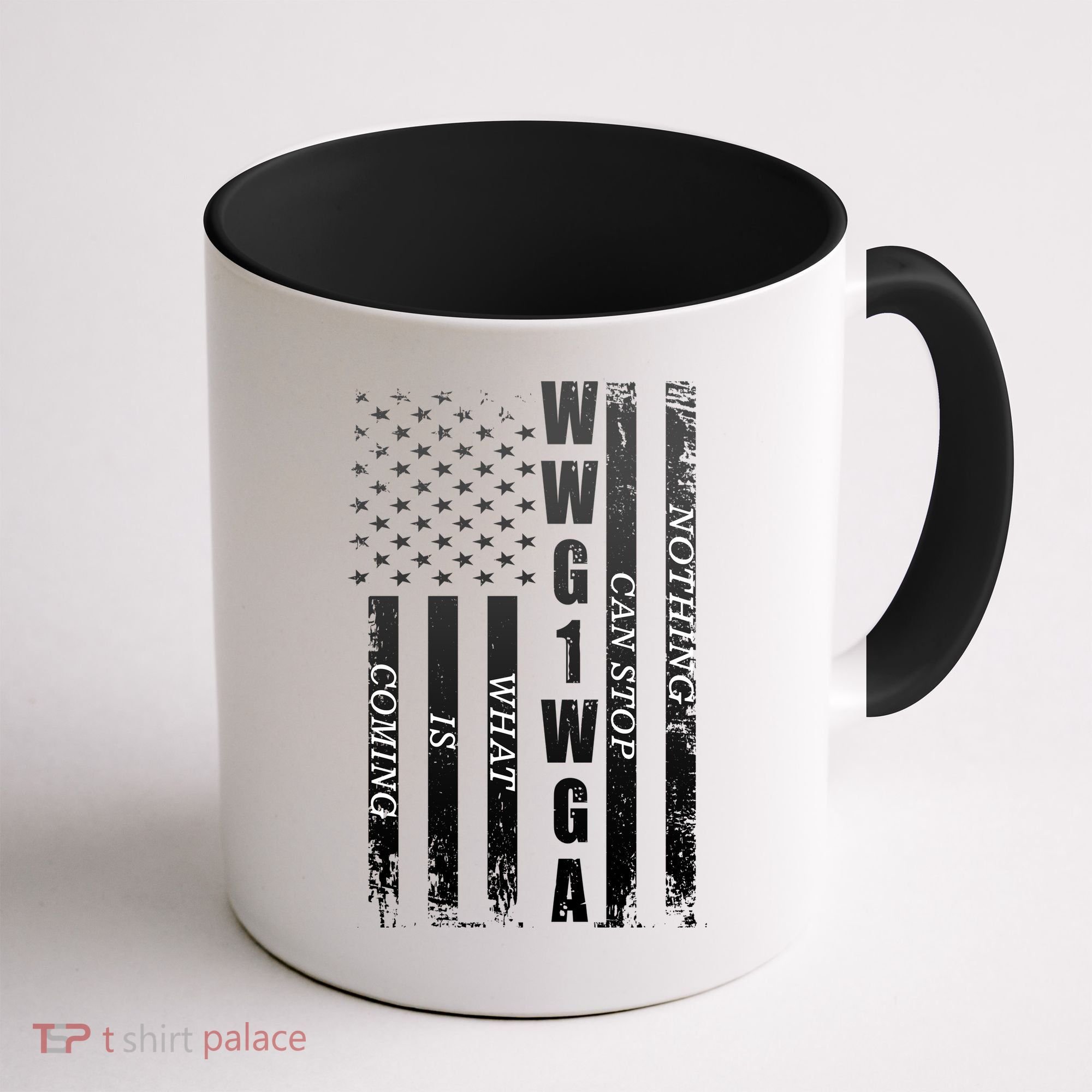 WWG1WGA Nothing Can Stop What Is Coming Coffee Mug