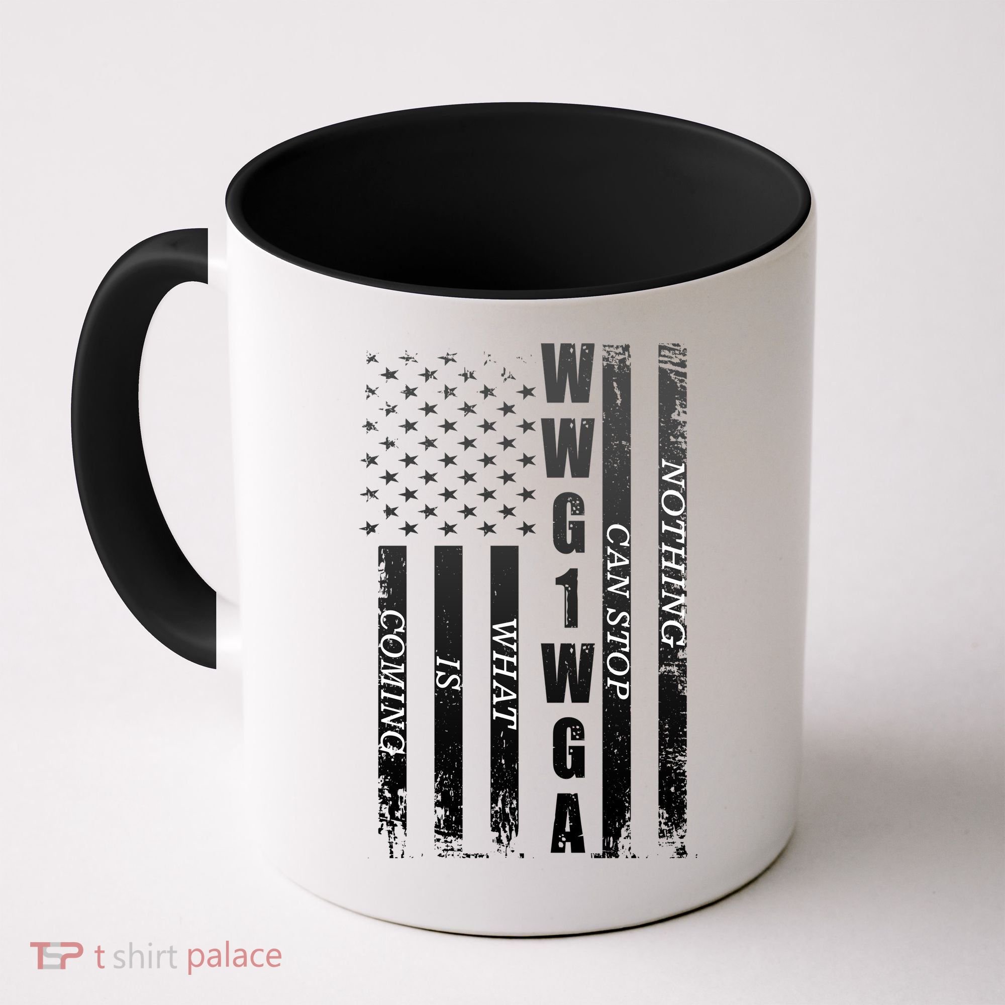 WWG1WGA Nothing Can Stop What Is Coming Coffee Mug