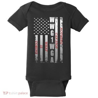 WWG1WGA Nothing Can Stop What Is Coming Baby Bodysuit