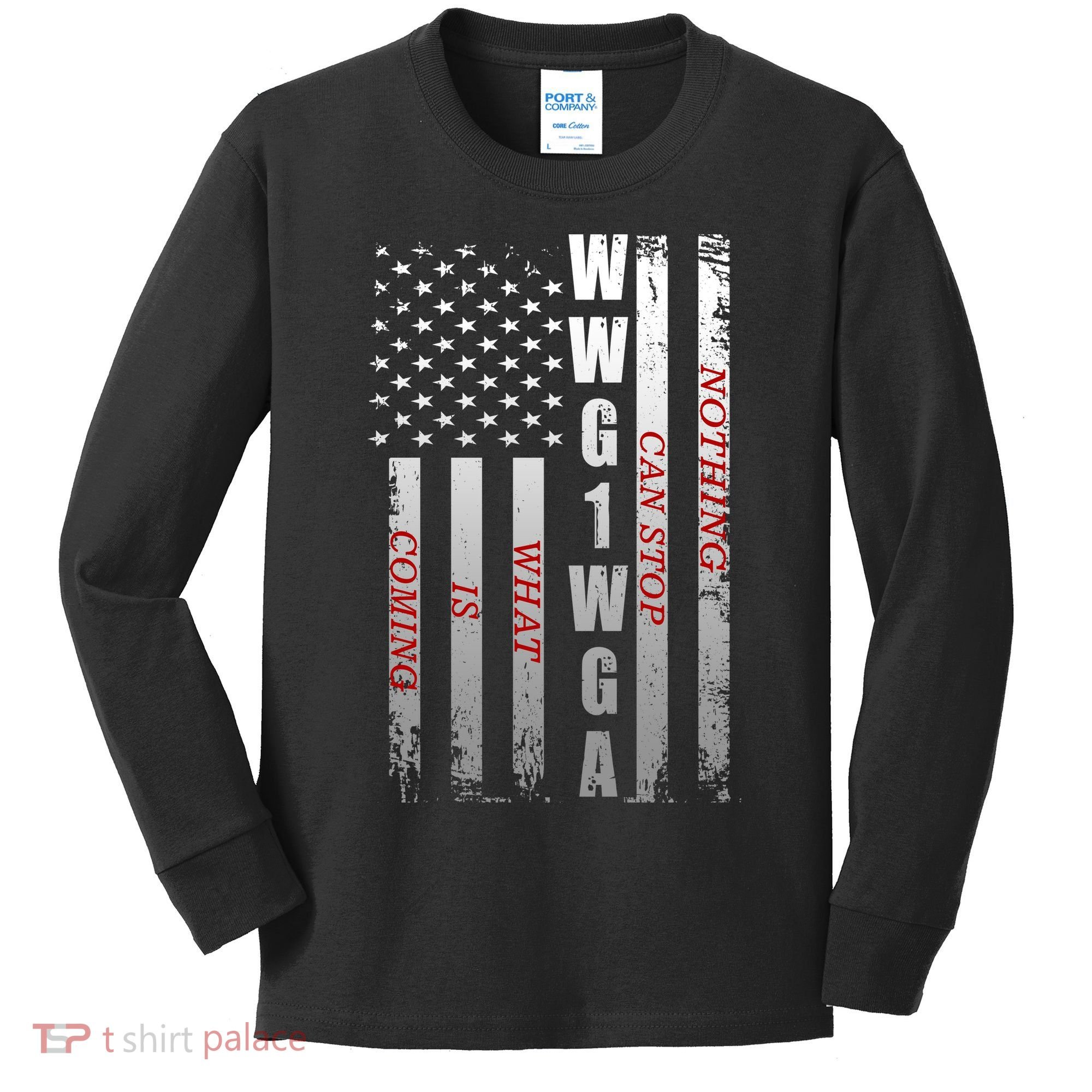 WWG1WGA Nothing Can Stop What Is Coming Kids Long Sleeve Shirt