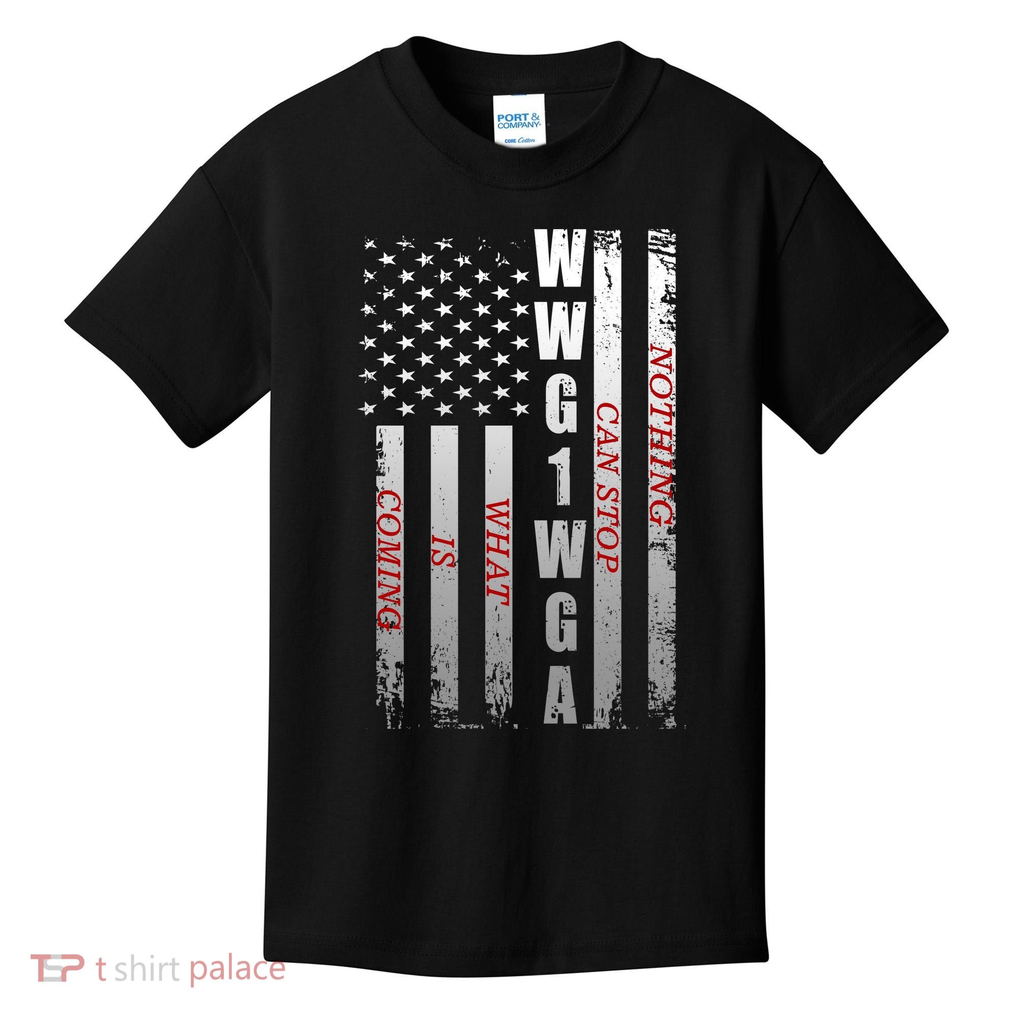 WWG1WGA Nothing Can Stop What Is Coming Kids T-Shirt