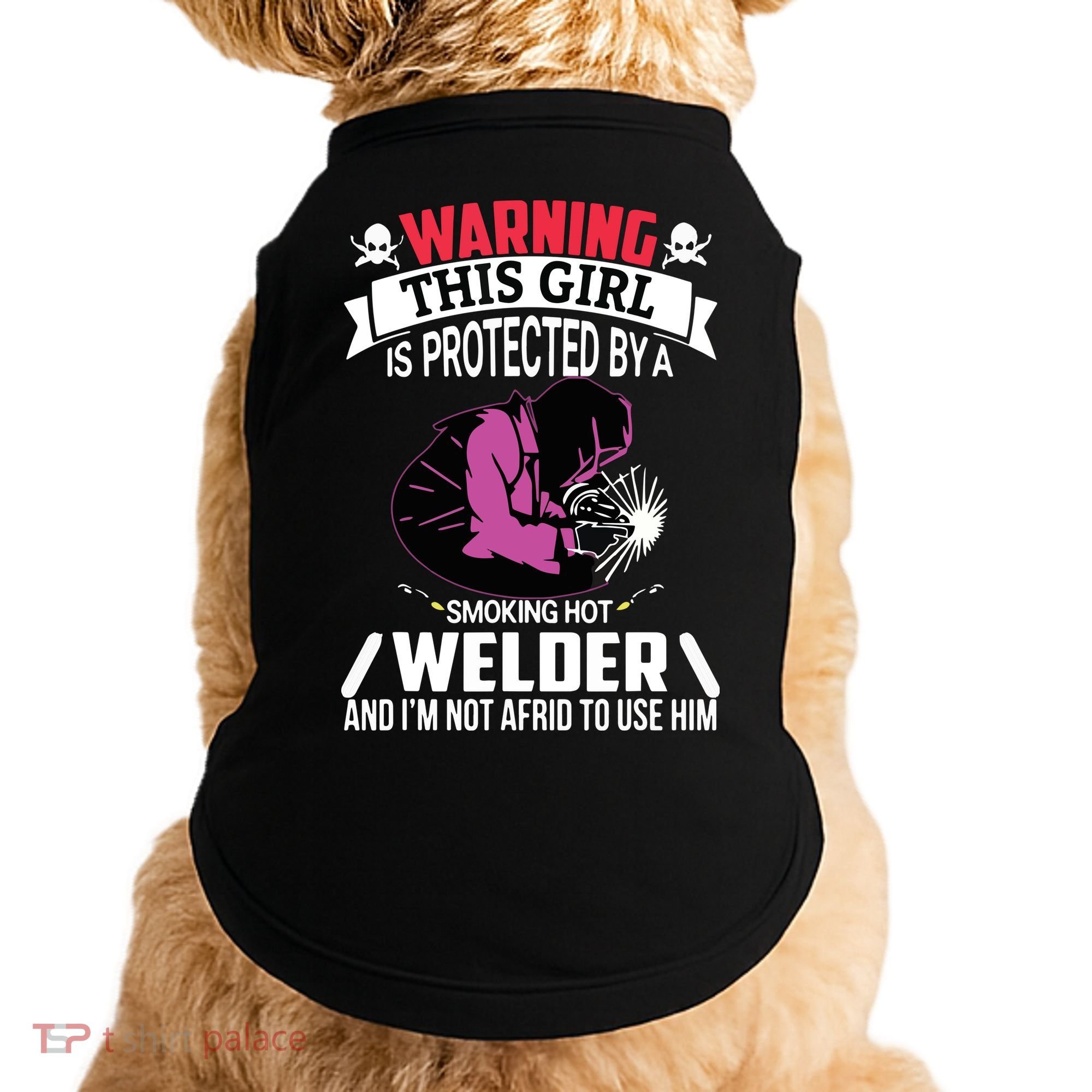 Welder Welding Girlfriend Warning This Girl Is Protected By Premium Doggie Tank