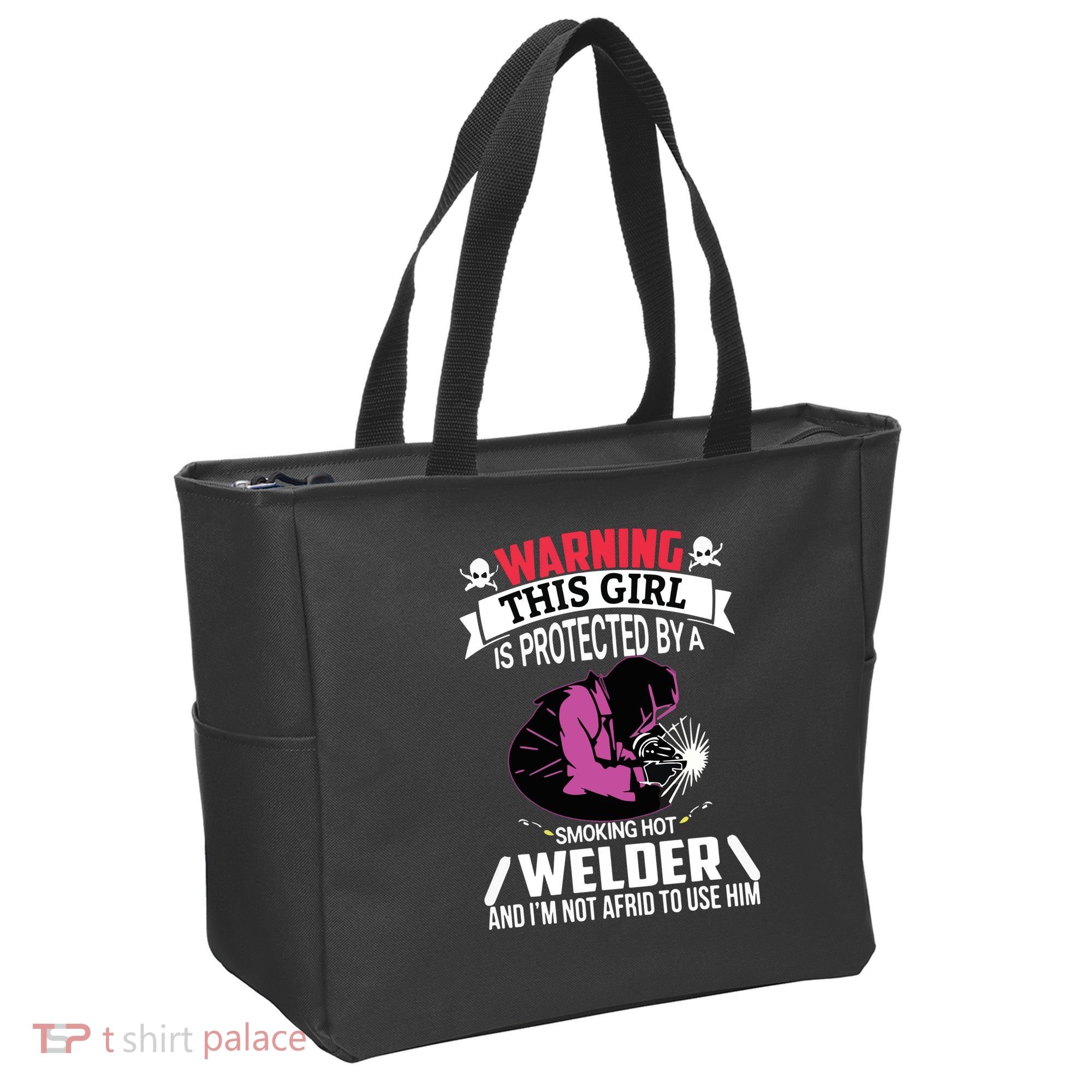 Welder Welding Girlfriend Warning This Girl Is Protected By Premium Tote Bag