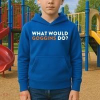 What Would Goggins Do Gift Meaningful Gift Kids Hoodie thumb 2
