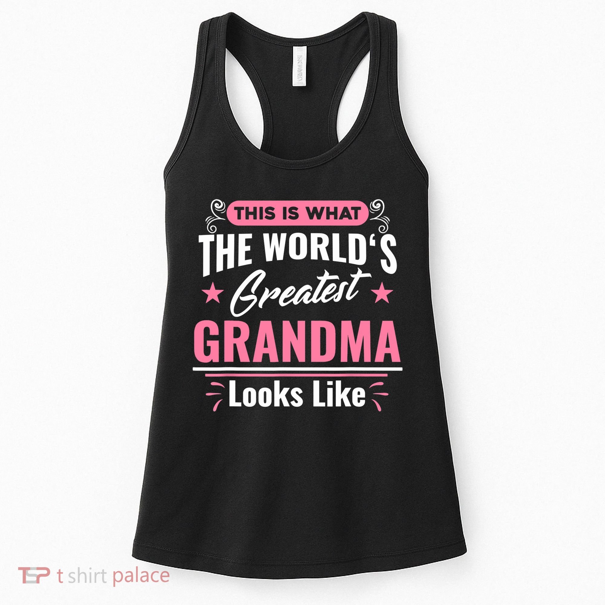 What World's Greatest Grandma Looks Like Mothers Day TShirt Women's Tank Top