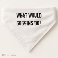 What Would Goggins Do Motivational Workout Inspiration USA-Made Doggie Bandana thumb 0