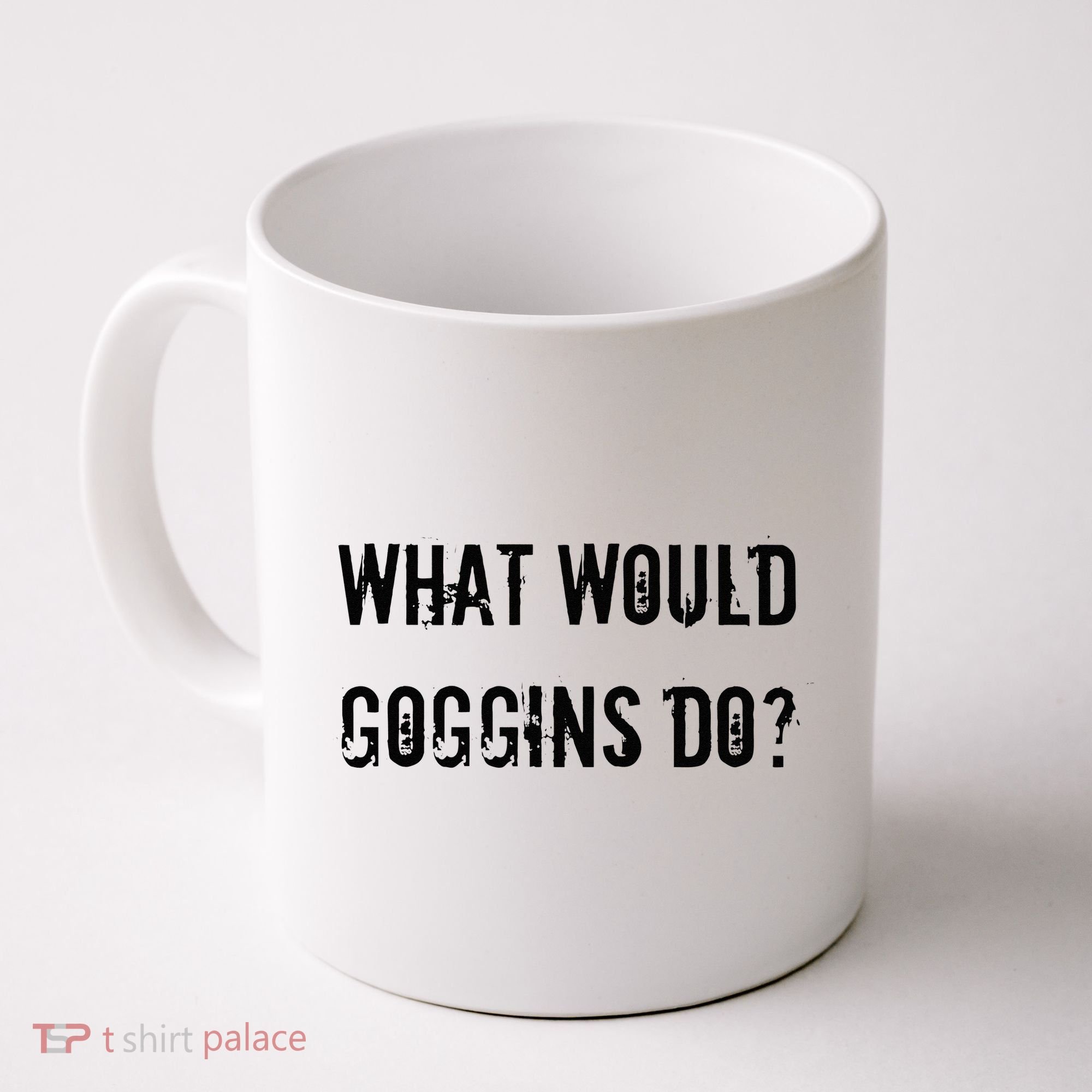 What Would Goggins Do Motivational Workout Inspiration Coffee Mug