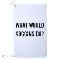 What Would Goggins Do Motivational Workout Inspiration Golf Towel thumb 0