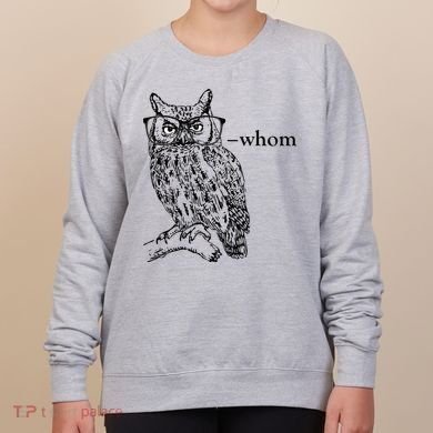 Who Whom Grammar Owl Funny Women's Sweatshirt