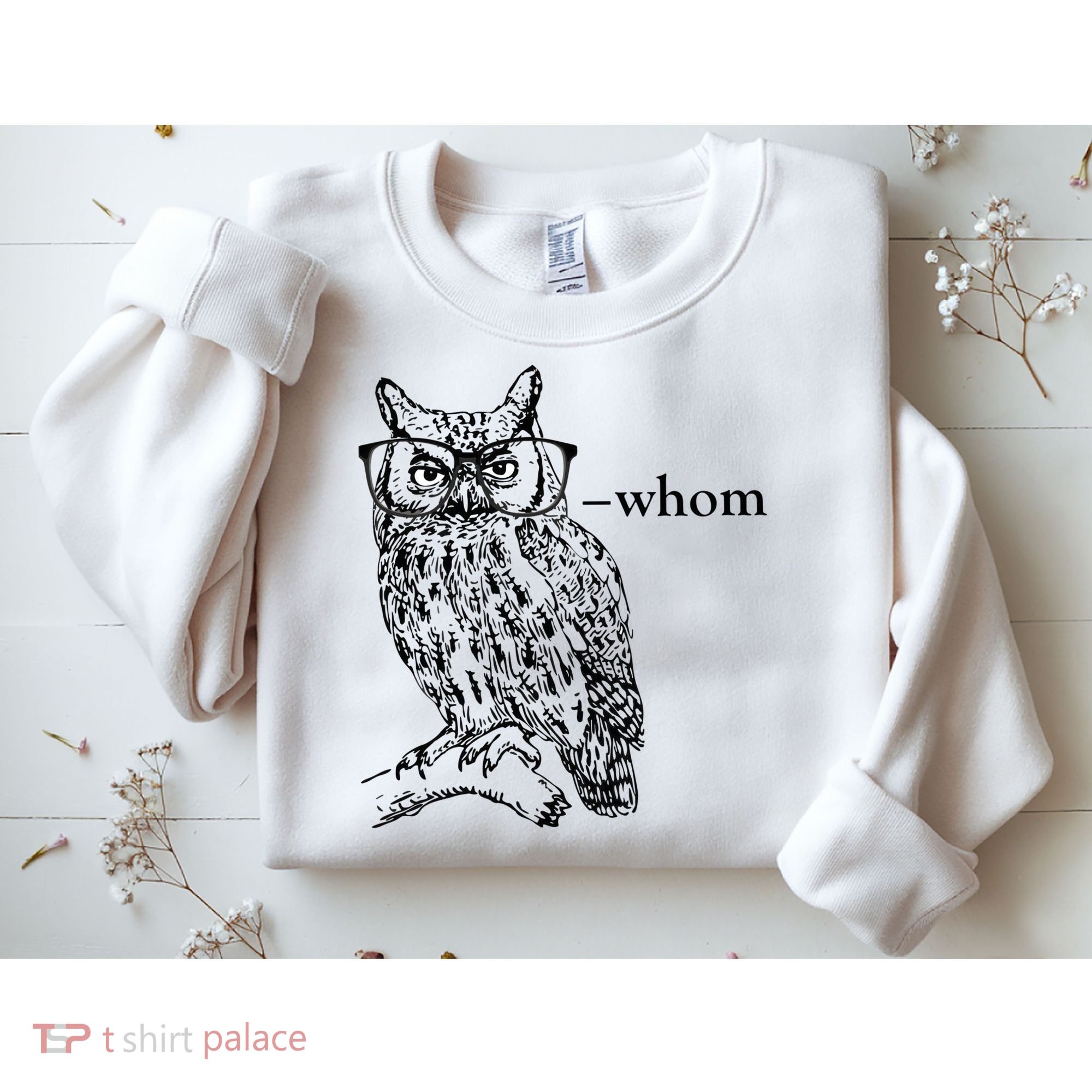 Who Whom Grammar Owl Funny Sweatshirt
