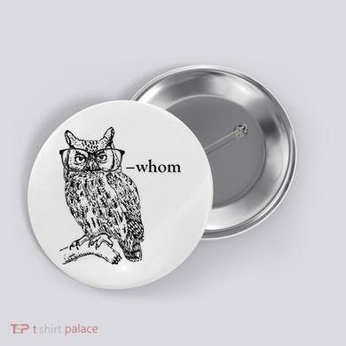 Who Whom Grammar Owl Funny Button